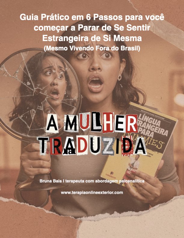 Guia Prático em 6 Passos para parar de se sentir estrangeira de si mesma